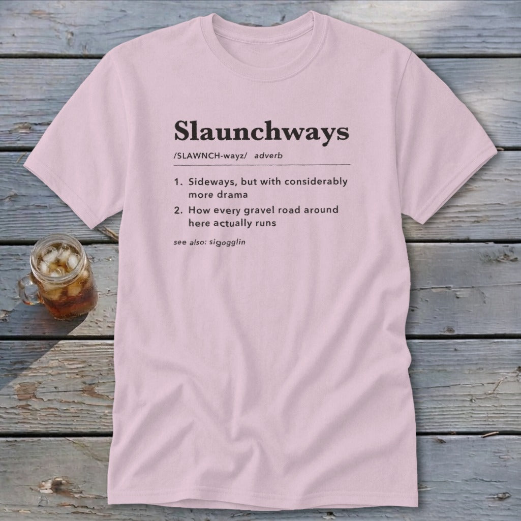 Slaunchways Definition Classic Tee