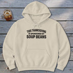 Sponsored By Soup Beans Hoodie