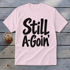 Still A-Goin' Youth Tee