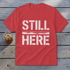 Still Here Youth Tee