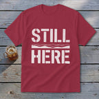Still Here Youth Tee