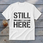 Still Here Youth Tee