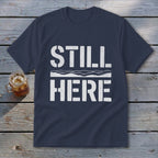 Still Here Youth Tee