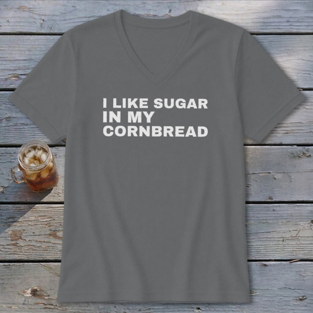 Gray t-shirt with white text that reads "I LIKE SUGAR IN MY CORNBREAD".