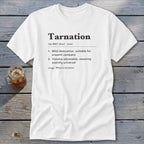 Tarnation Definition Classic Tee