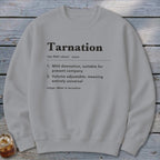 Tarnation Definition Sweatshirt