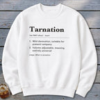 Tarnation Definition Sweatshirt