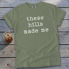 These Hills Made Me Signature Tee