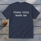 These Hills Made Me Youth Tee