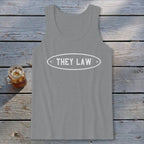 They Law Tank Top