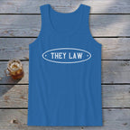 They Law Tank Top