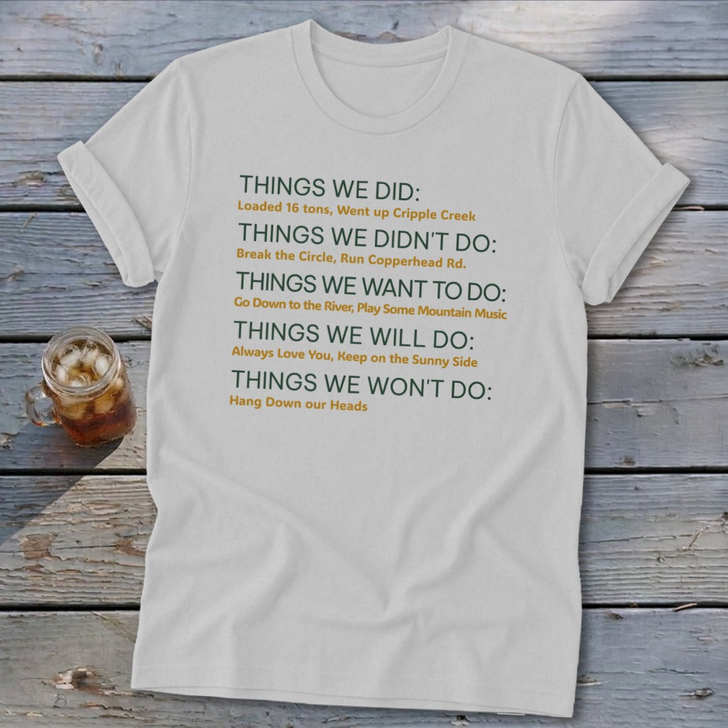 Things We Do Appalachia Style Softstyle Tee