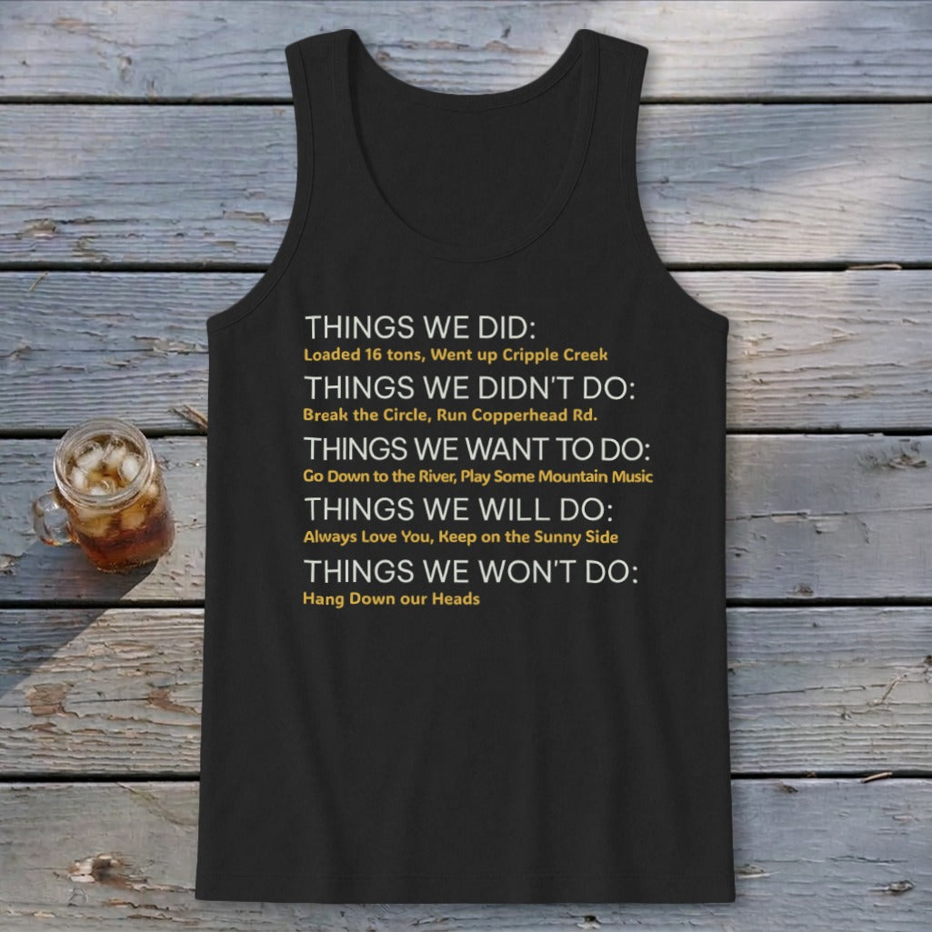 Things We Do Appalachia Style Tank Top