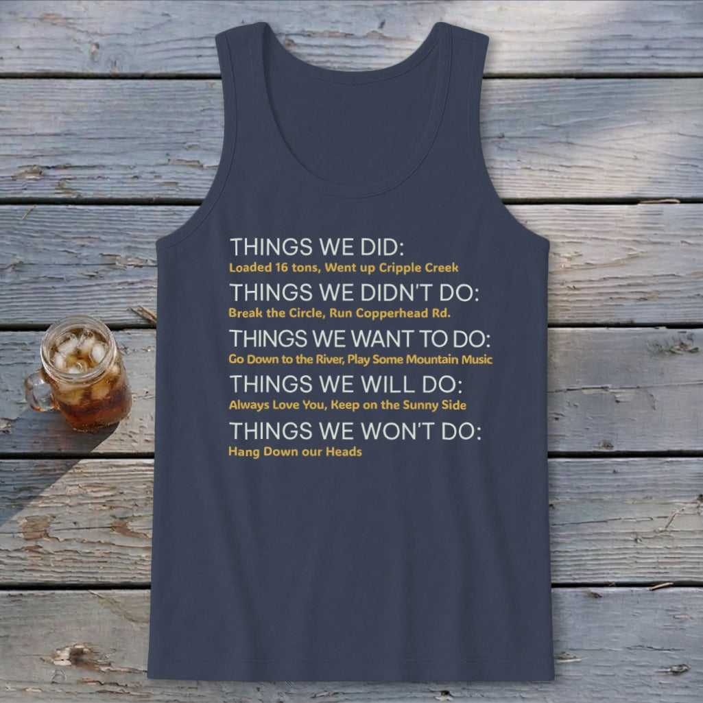 Things We Do Appalachia Style Tank Top