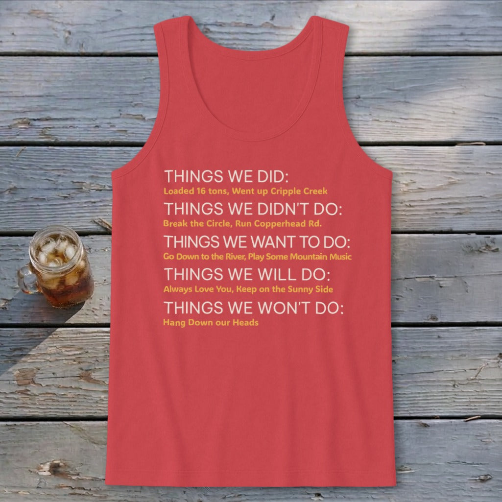 Things We Do Appalachia Style Tank Top