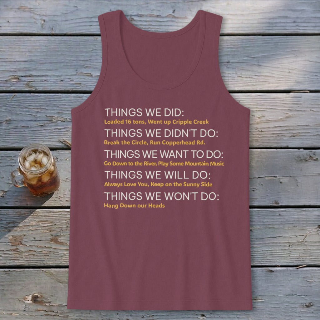 Things We Do Appalachia Style Tank Top