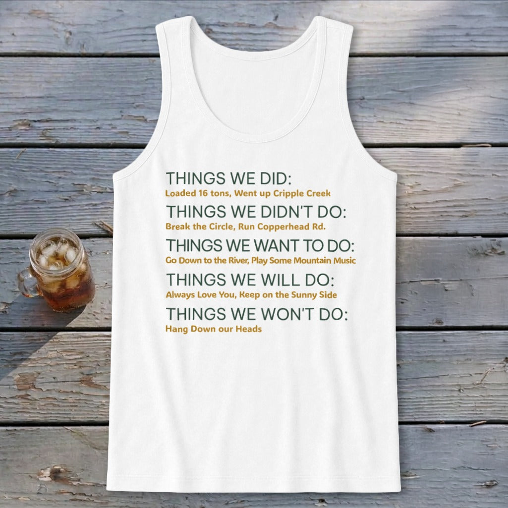 Things We Do Appalachia Style Tank Top