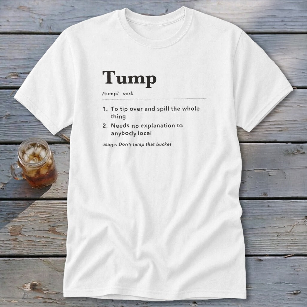 Tump Definition Classic Tee