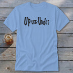 Up Un Under Classic Tee