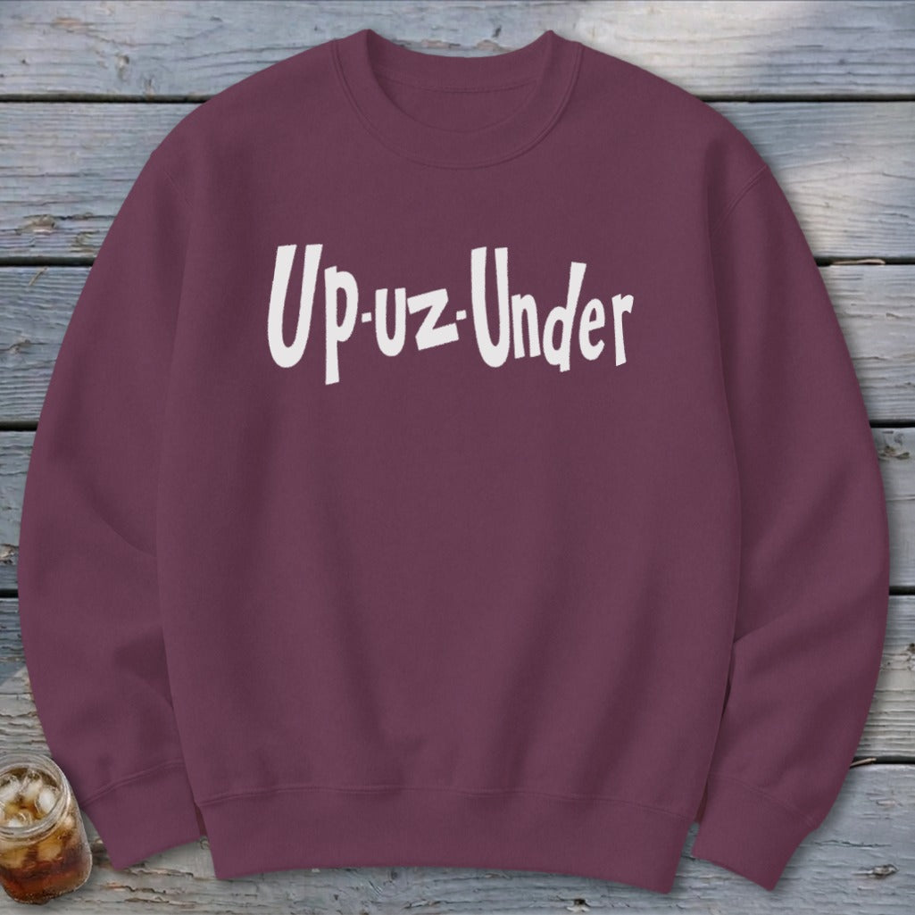 Up Un Under Sweatshirt