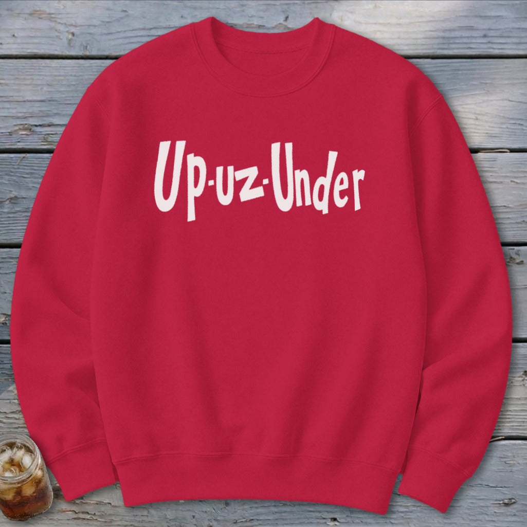 Up Un Under Sweatshirt