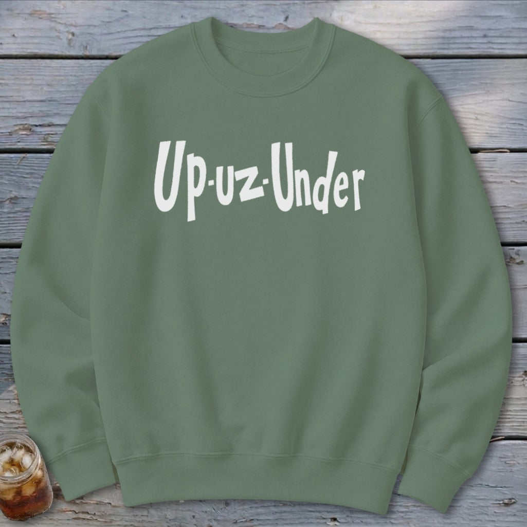 Up Un Under Sweatshirt