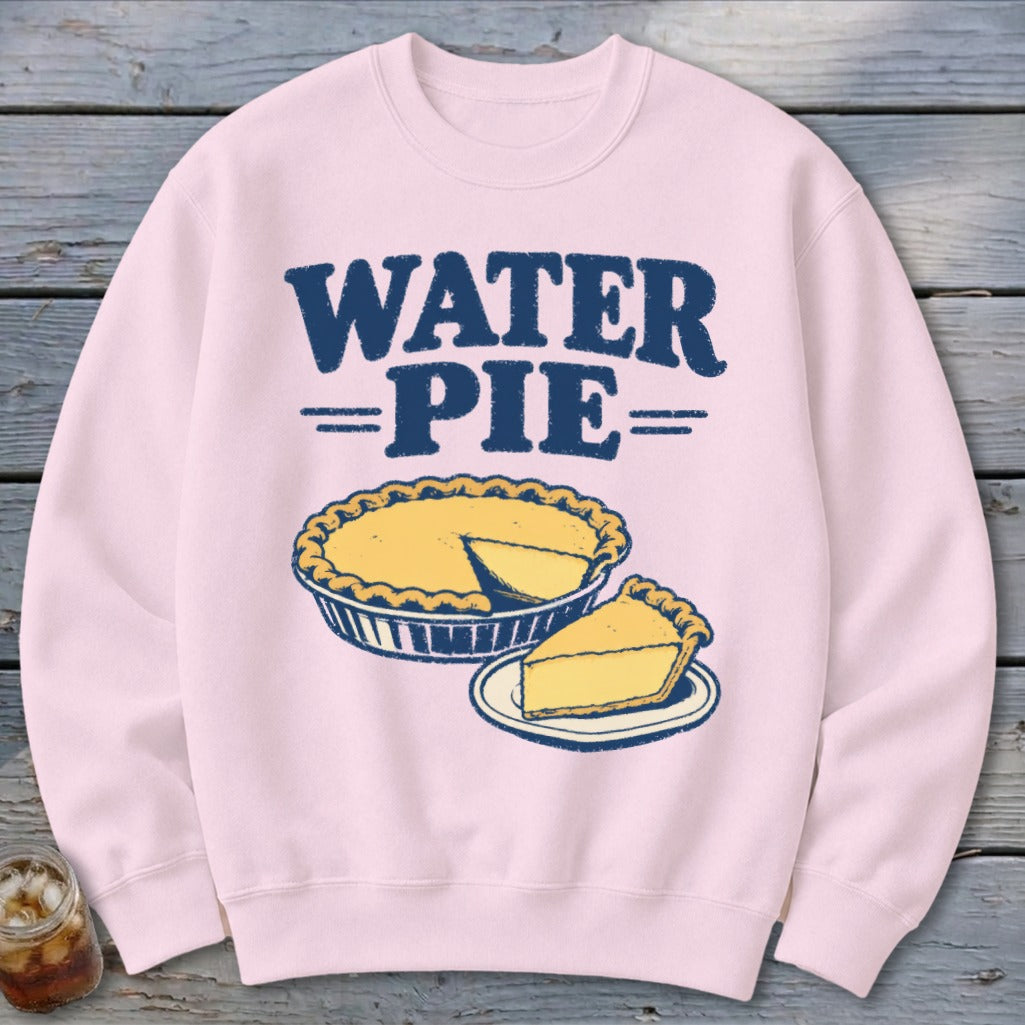 Pink sweatshirt with "WATER =PIE=" text and illustration of a pie.