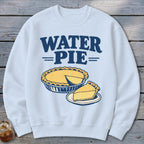 White sweatshirt with "WATER PIE" text and a pie graphic.