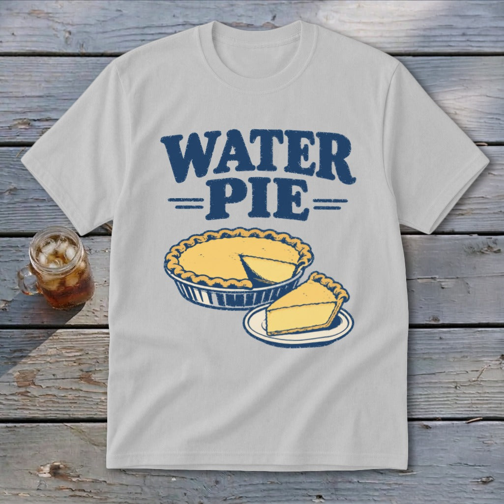 Grey t-shirt with "WATER PIE" text above a pie and a slice of pie.