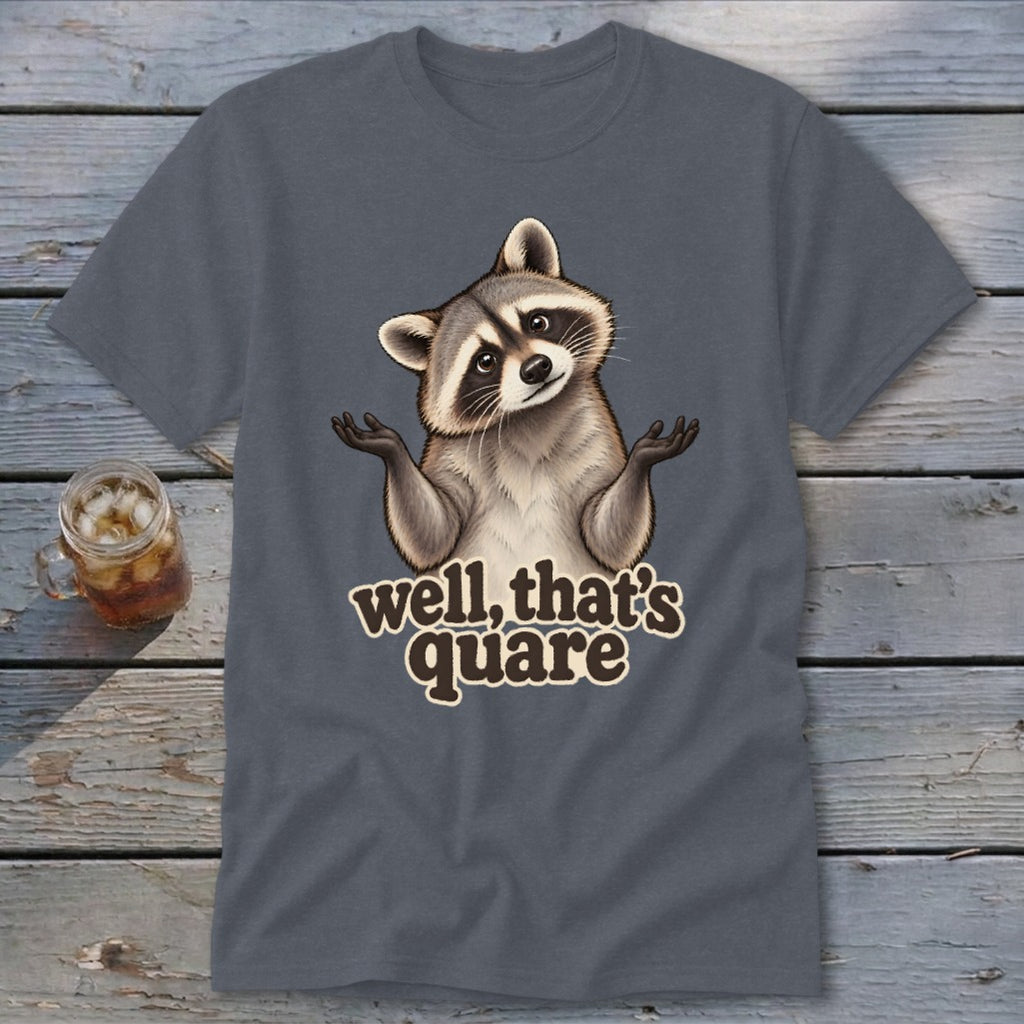Well, That's Quare Classic Tee