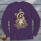 Well, That's Quare Long Sleeve Tee