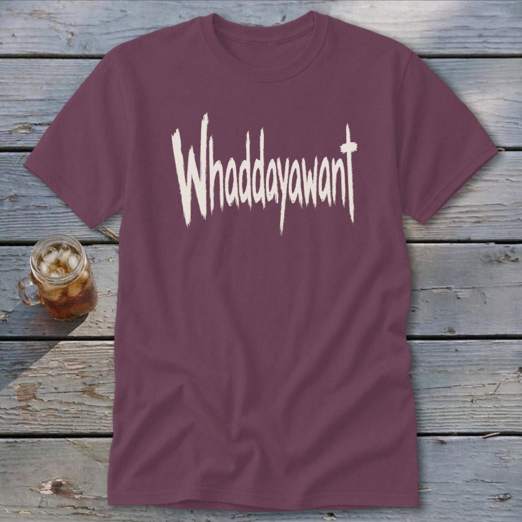 Whaddayawant Classic Tee