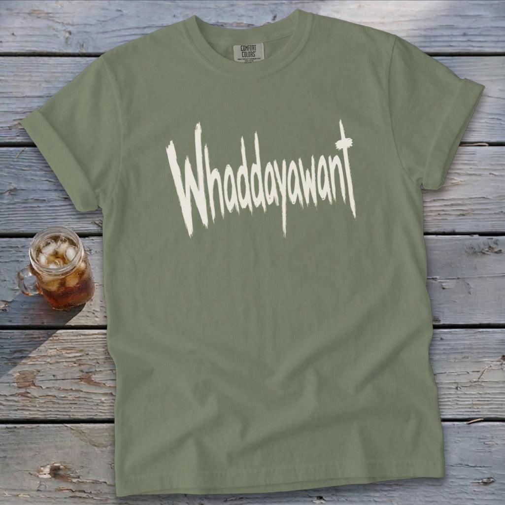 Whaddayawant Signature Tee