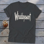 Whaddayawant Softstyle Tee