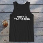 What in Tarnation Tank Top