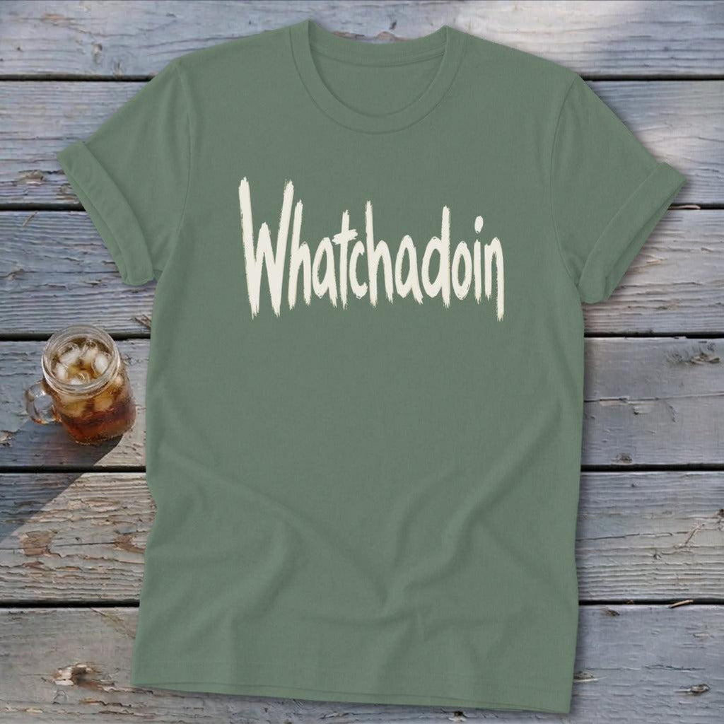 Whatchadoin Softstyle Tee
