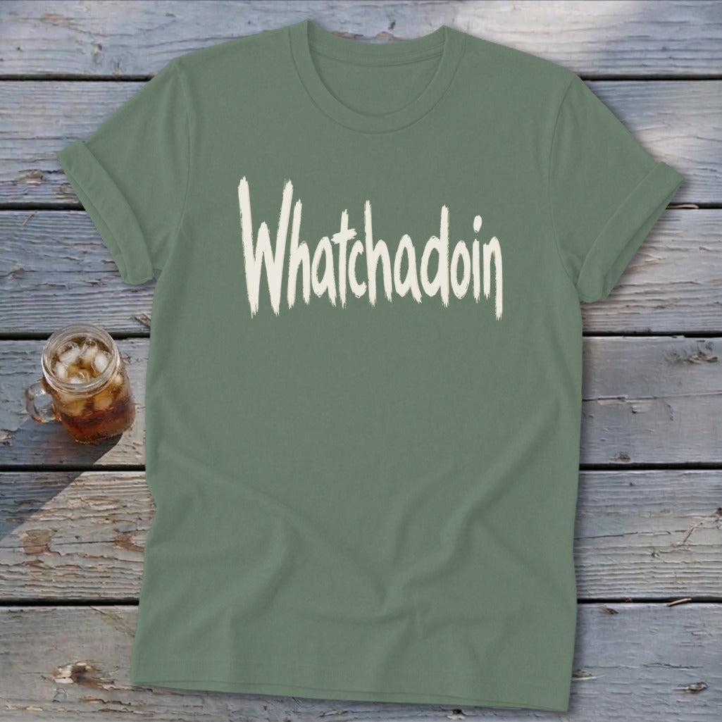 Whatchadoin Softstyle Tee