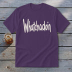 Whatchadoin Youth Tee