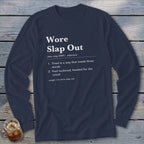 Wore Slap Out Definition Long Sleeve Tee