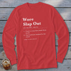 Wore Slap Out Definition Long Sleeve Tee