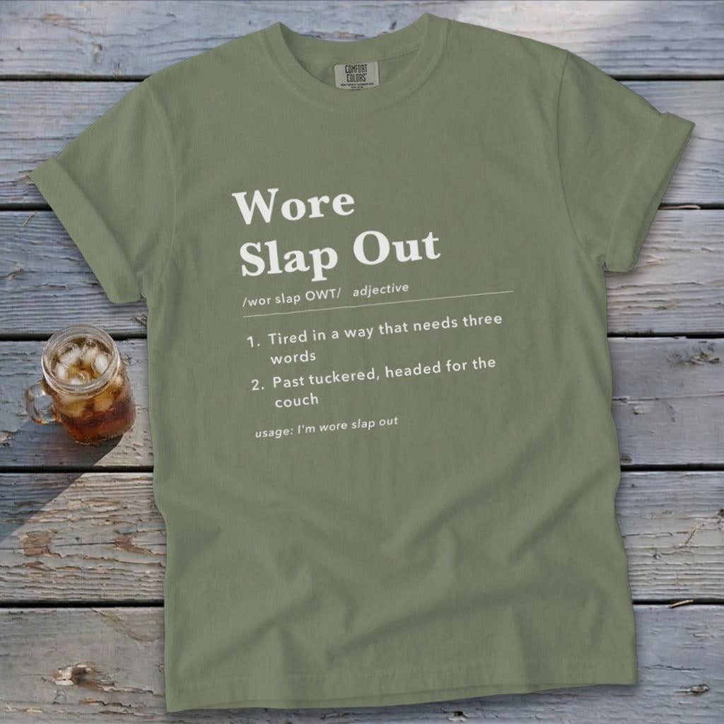 Wore Slap Out Definition Signature Tee