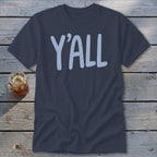 Y'all Classic Tee