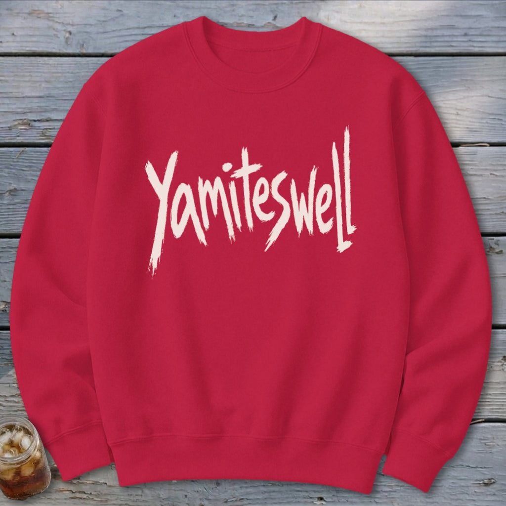 Yamiteswell Sweatshirt