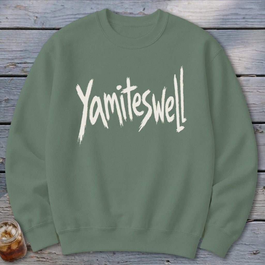Yamiteswell Sweatshirt
