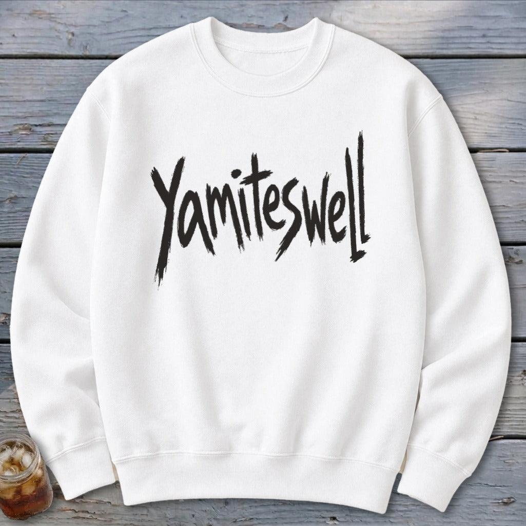 Yamiteswell Sweatshirt