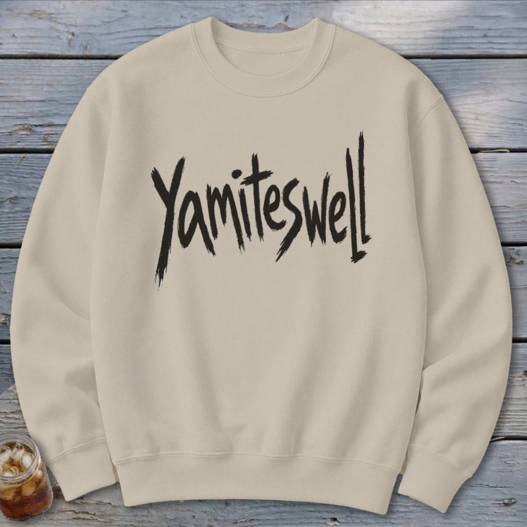 Yamiteswell Sweatshirt