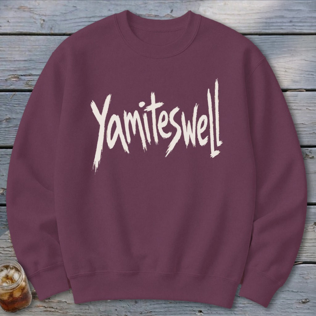 Yamiteswell Sweatshirt