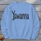 Yawanna Sweatshirt