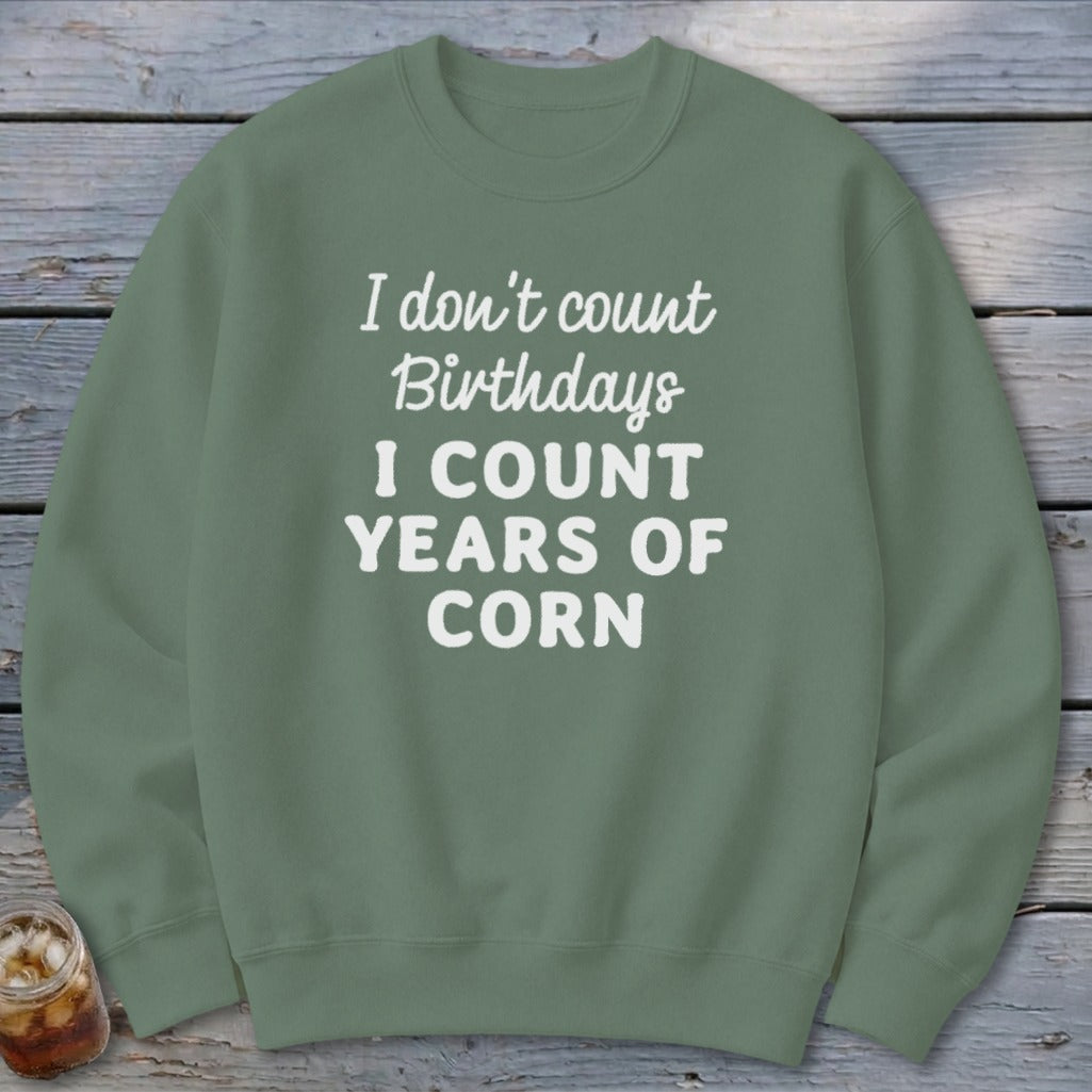 Years of Corn Sweatshirt