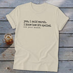 Yes, I Said Warsh Softstyle Tee